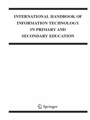 cover image of International Handbook of Information Technology in Primary and Secondary Education
